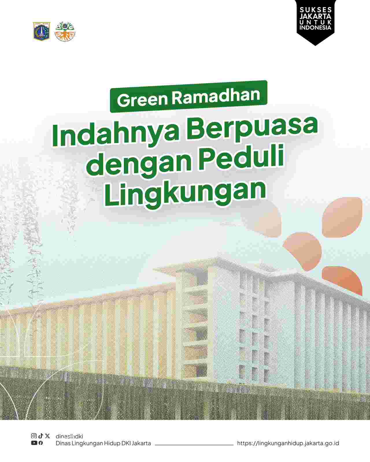 Pemprov DKI Ajak Warga Jakarta Terapkan Green Ramadan Saat Berpuasa