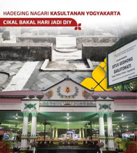 Hari Ini Provinsi DIY Berulang Tahun, Begini Sejarah Singkat Berdirinya Kesultanan Yogyakarta